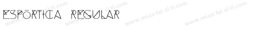 Esportica Regular字体转换